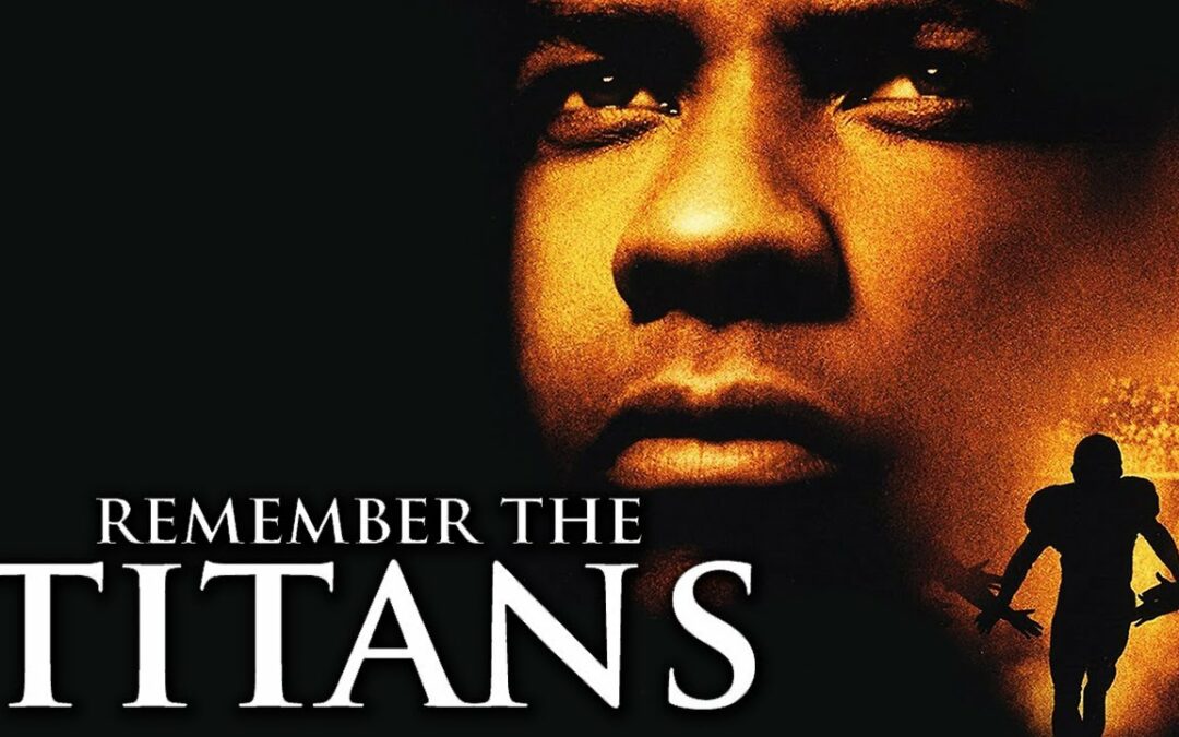 Remember The Titans