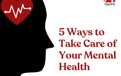 5 Ways to Take Care of Your Mental Health